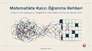 matematikte-kalici-ogrenme-rehberi