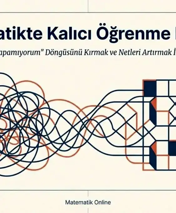 matematikte-kalici-ogrenme-rehberi